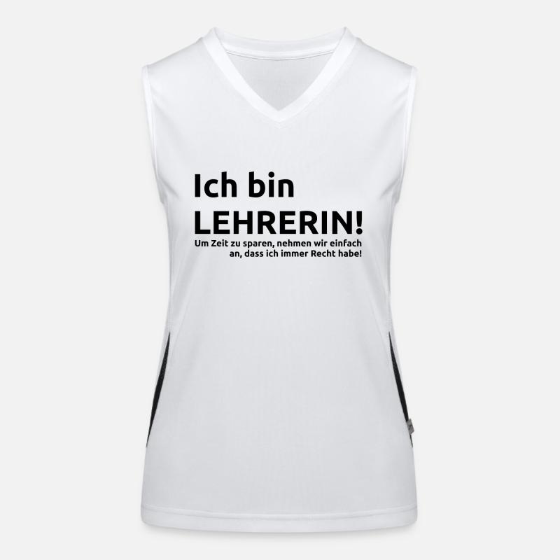 Ich bin Lehrerin Spruch Geschenk Geschenkidee Funktionelles Kontrast-Tank Top für Frauen
