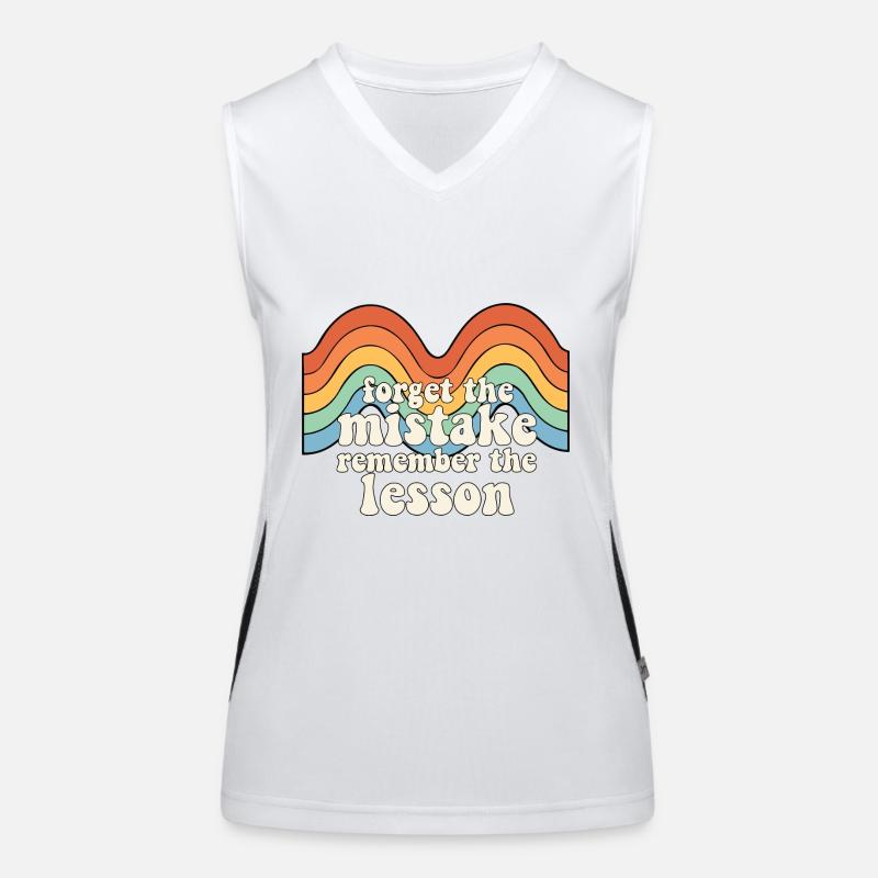 Forget the Mistake Remember The Lesson Teacher Funktionelles Kontrast-Tank Top für Frauen