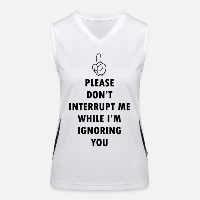 Dont Interrupt Me Women's Functional Contrast Tank Top