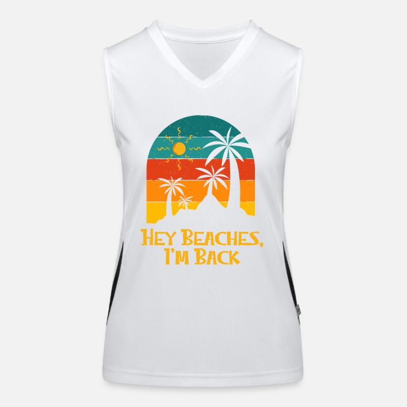 Hey Beaches I'm Back Beach Funny Ocean Humor Funktionelles Kontrast-Tank Top für Frauen