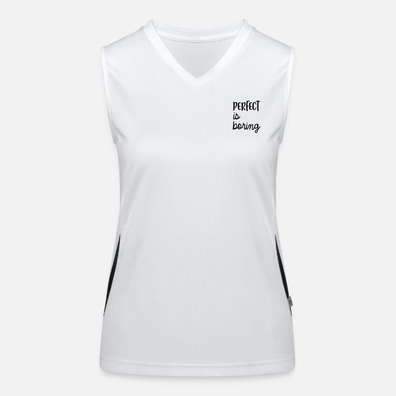 PERFECT is boring Women's Functional Contrast Tank Top