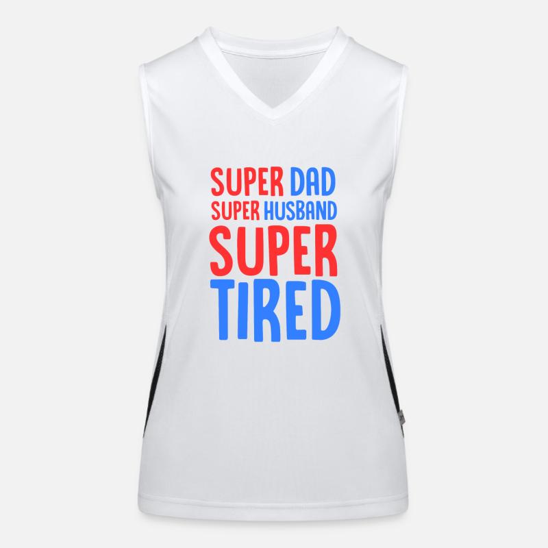 Super Dad Super Ehemann Super müde - ausgebrannt Funktionelles Kontrast-Tank Top für Frauen
