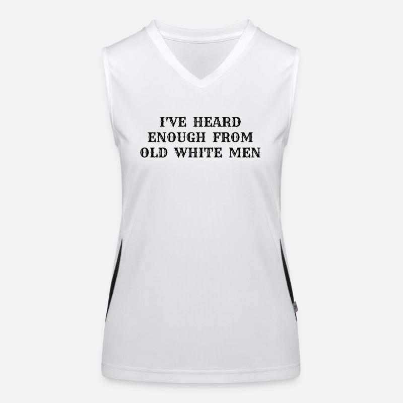 i've heard enough from old white men Women's Functional Contrast Tank Top