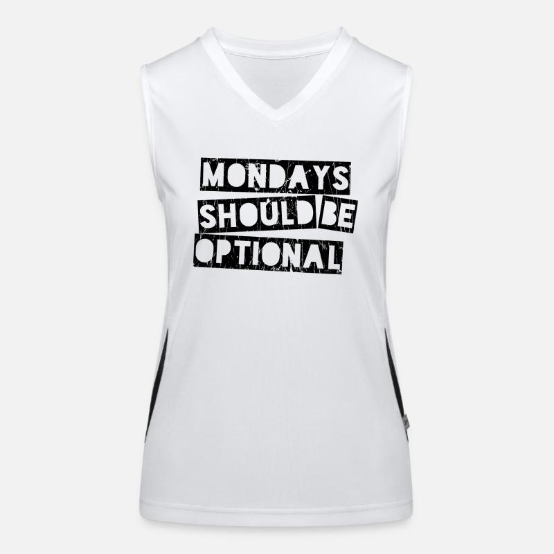 Mondays should be optional Funktionelles Kontrast-Tank Top für Frauen