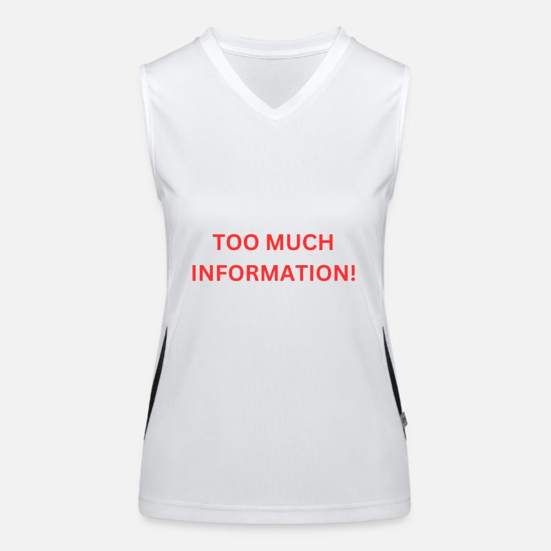 too much information Funktionelles Kontrast-Tank Top für Frauen