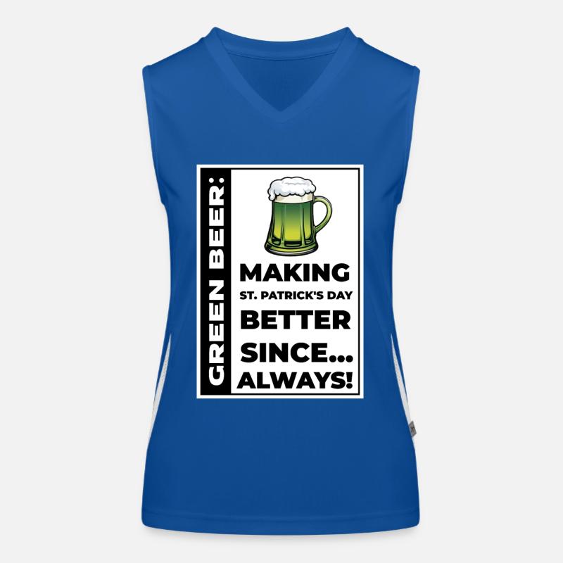 Green beer making St Patrick's Day better Women's Functional Contrast Tank Top