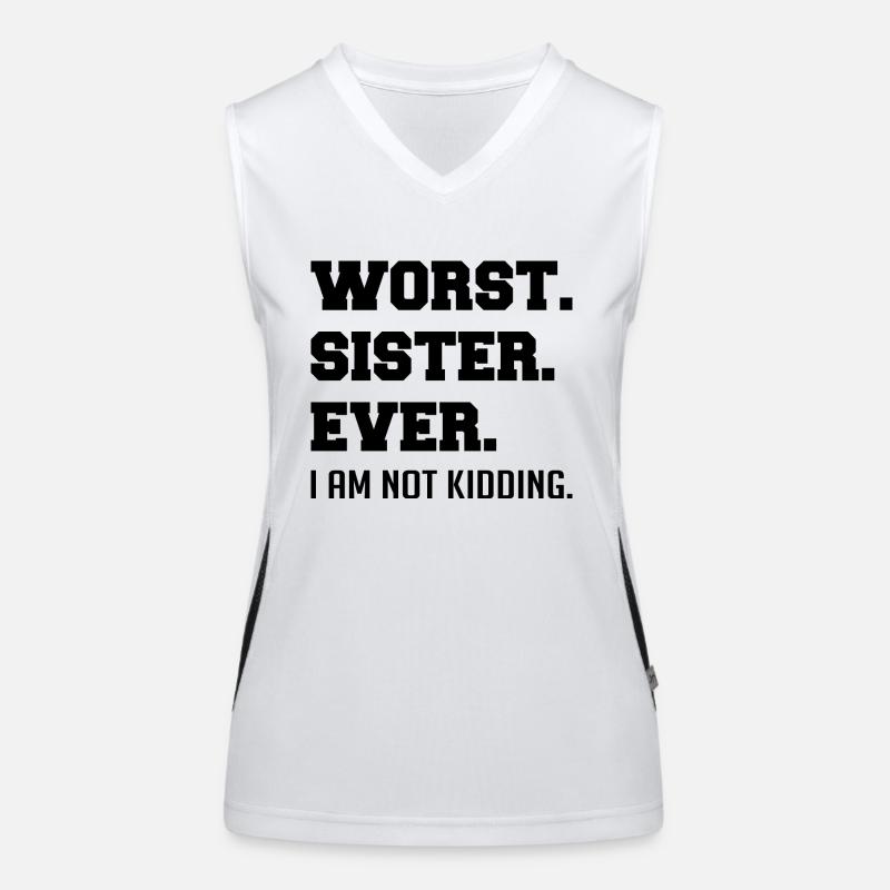 Worst Sister Ever Women's Functional Contrast Tank Top