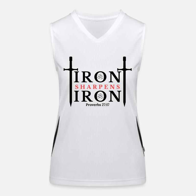 Iron Sharpens Iron - Proverbs 27:17 Clothing Women's Functional Contrast Tank Top