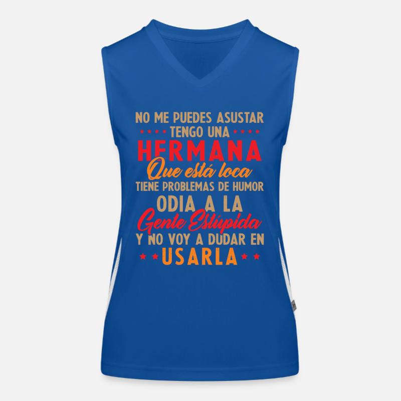 Du kannst mich nicht erschrecken, ich habe eine verrückte Schwester Funktionelles Kontrast-Tank Top für Frauen
