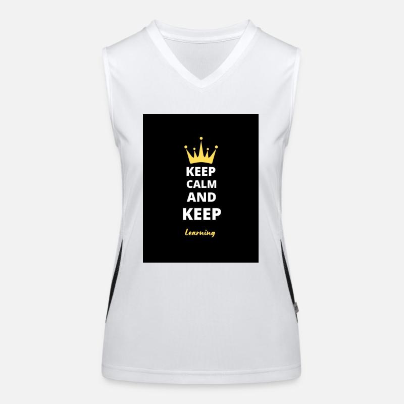 Keep Calm And Keep Learning T-Shirt Women's Functional Contrast Tank Top