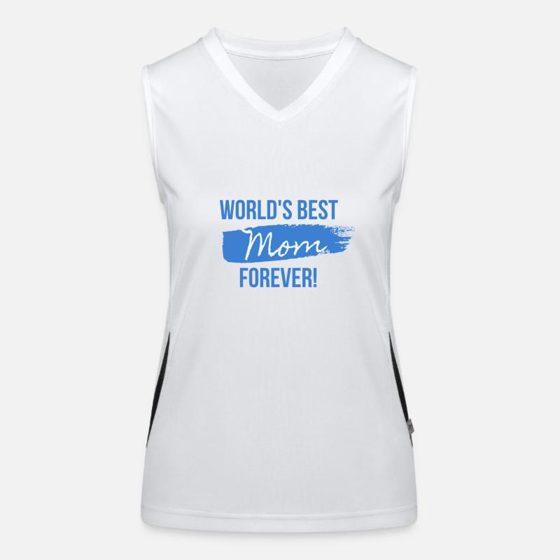 Die beste Mutter der Welt für immer! Funktionelles Kontrast-Tank Top für Frauen