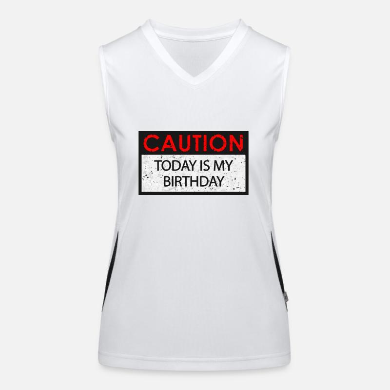 Caution - Birthday (Geburtstag) Funktionelles Kontrast-Tank Top für Frauen