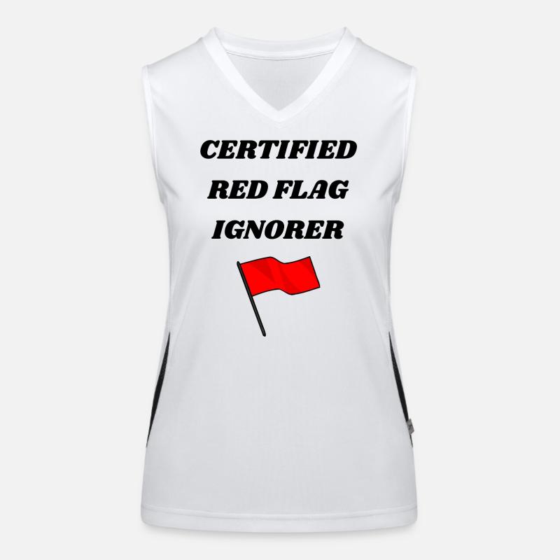 Certified Red Flag Ignorer – Funny Unisex Tee Women's Functional Contrast Tank Top