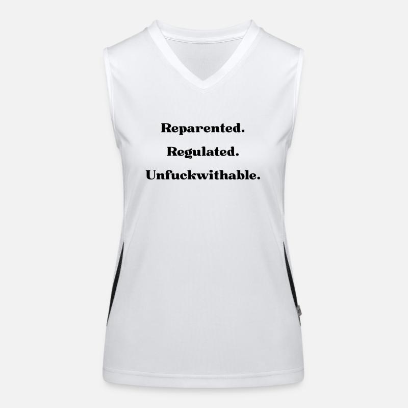 Reparented. Regulated. Unfuckwithable - Women's Functional Contrast Tank Top - white/black