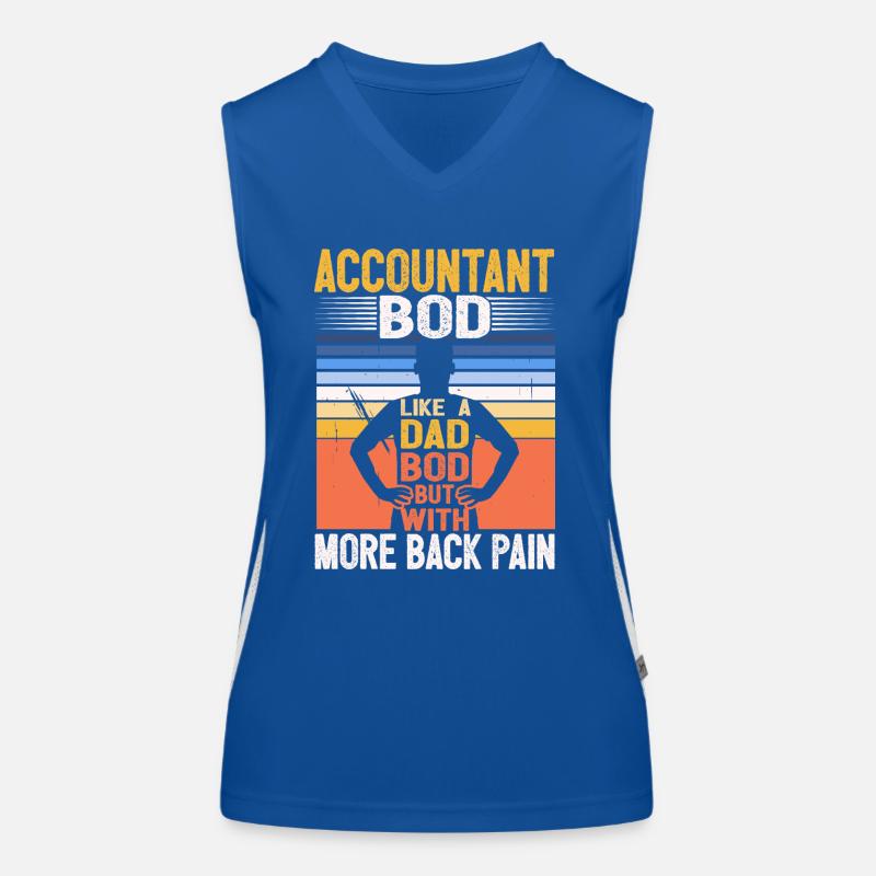 Drôle CPA Citation Comptable Bod Like A Dad Bod Débardeur respirant contrasté Femme