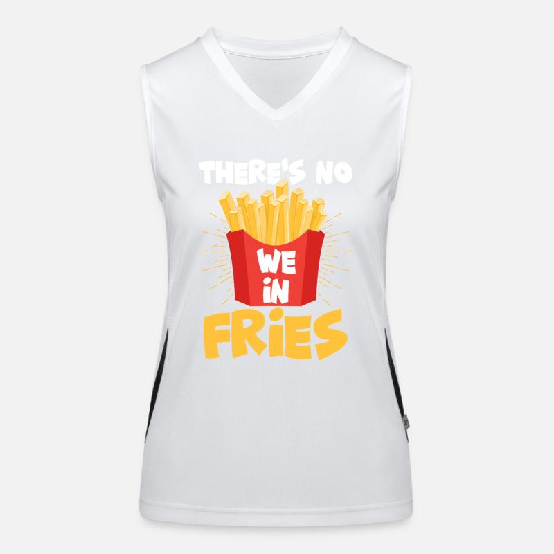 Fries Are Mine: Sorry, Not Sharing Funktionelles Kontrast-Tank Top für Frauen
