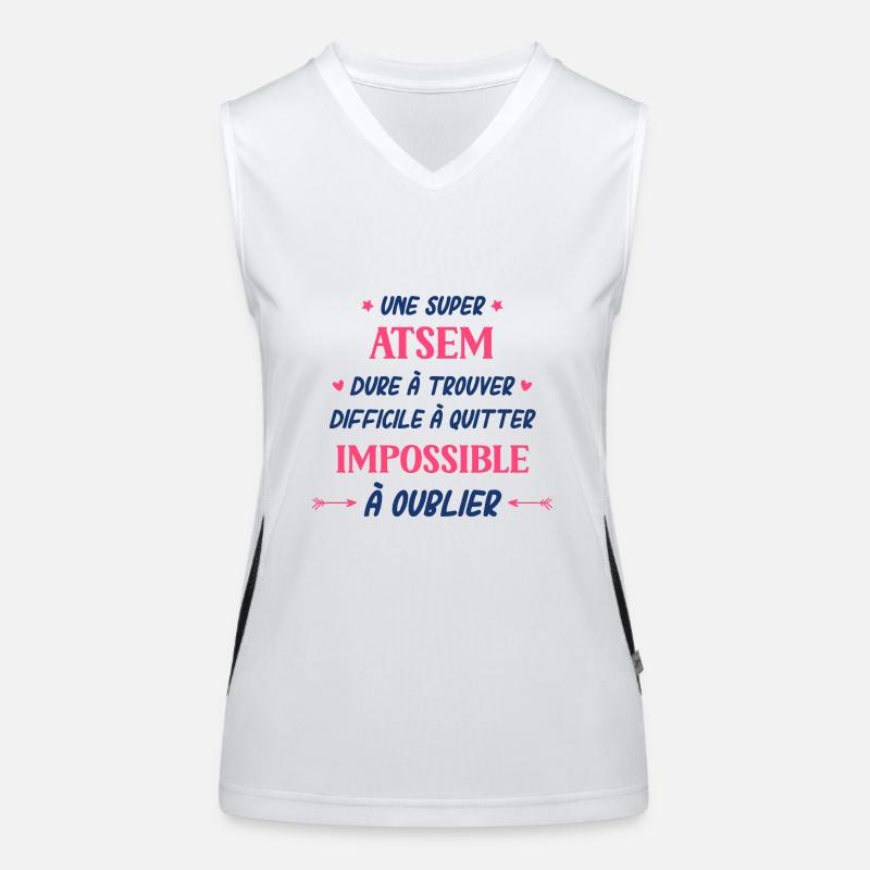 Une super atsem dure a trouver difficile a quitter Débardeur respirant contrasté Femme