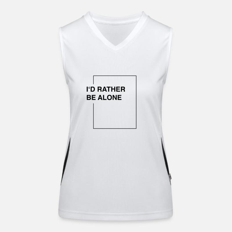I'd rather be alone Funktionelles Kontrast-Tank Top für Frauen