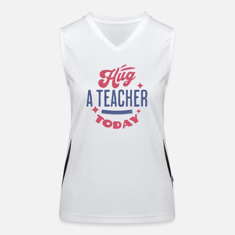 Umarme noch heute einen Lehrer Funktionelles Kontrast-Tank Top für Frauen
