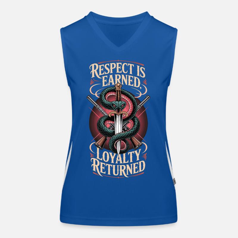 Respect Is Earned Loyalty Returned Shirt Funktionelles Kontrast-Tank Top für Frauen