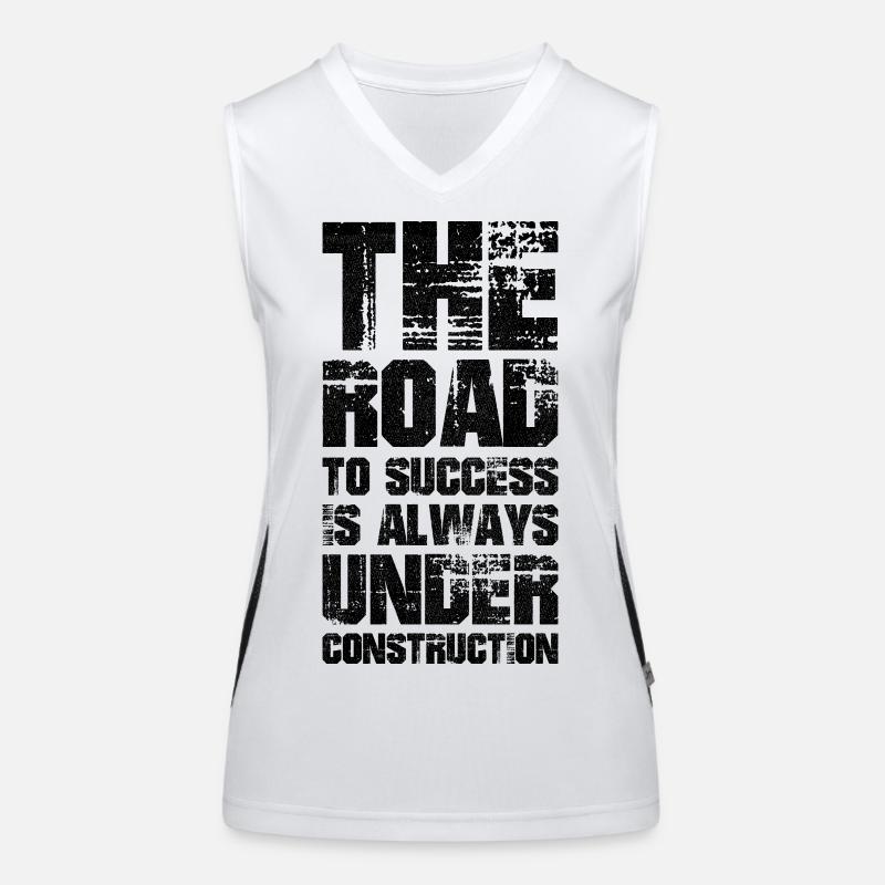 the road to success is always under construction Débardeur respirant contrasté Femme