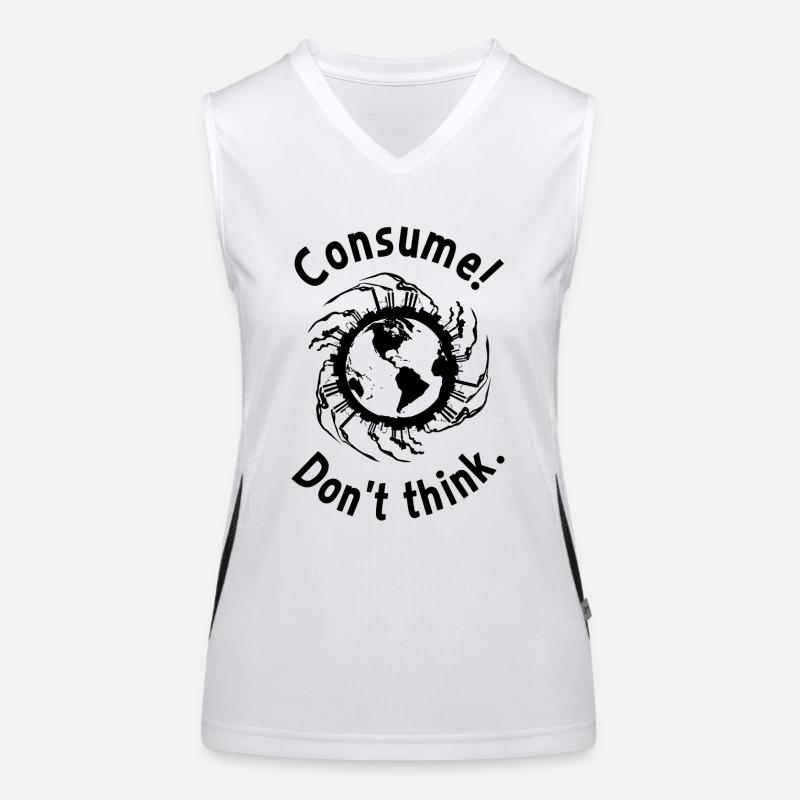 Consume! Don't think. Women's Functional Contrast Tank Top