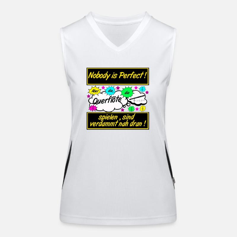 Querflöte , Nobody is Perfect .................... Funktionelles Kontrast-Tank Top für Frauen