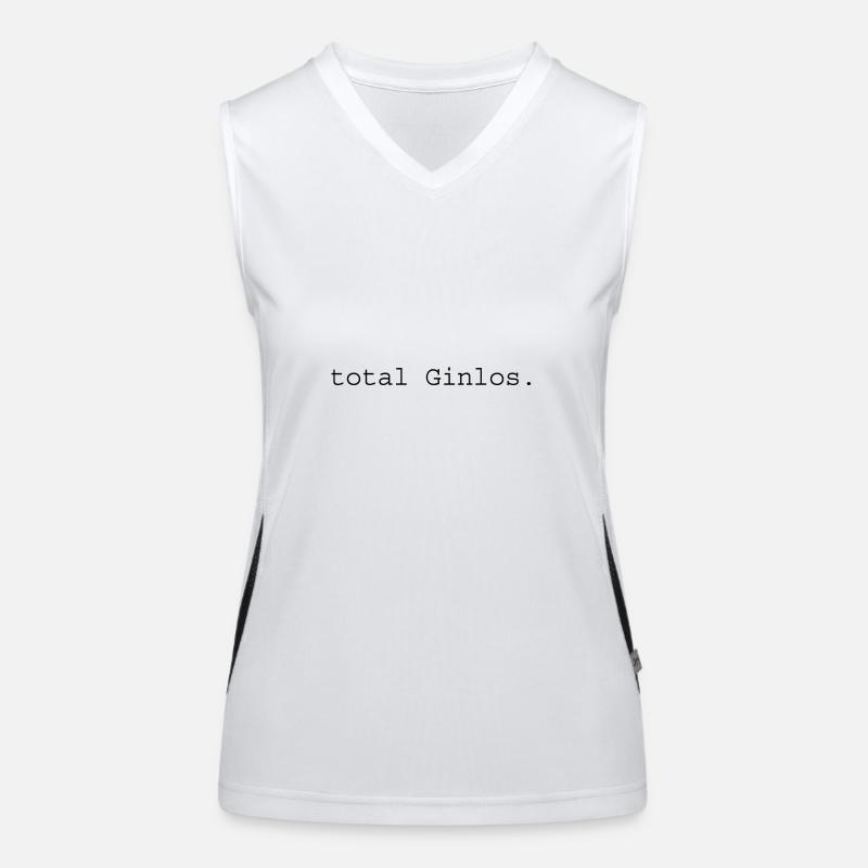 total Ginlos Spruch Geschenk Funktionelles Kontrast-Tank Top für Frauen