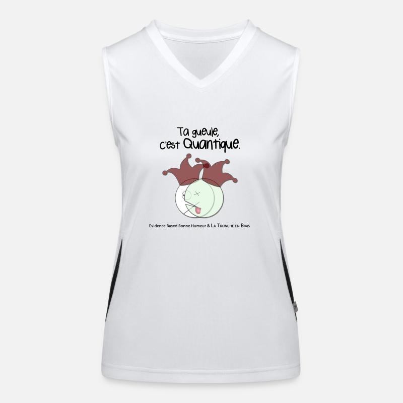 Ta gueule, c'est quantique. Débardeur respirant contrasté Femme