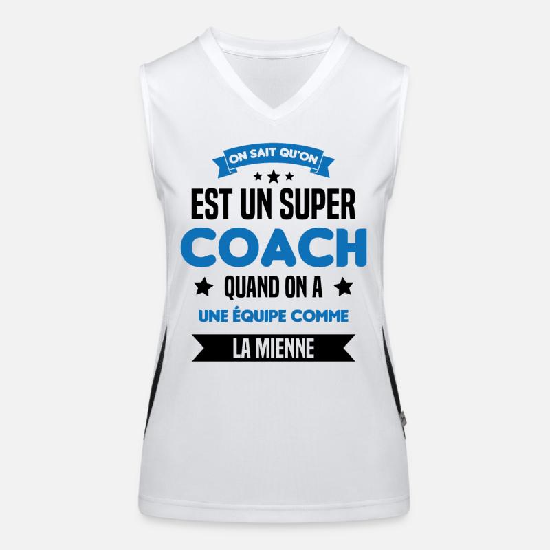 On Sait Qu'on Est Un Super Coach Débardeur respirant contrasté Femme