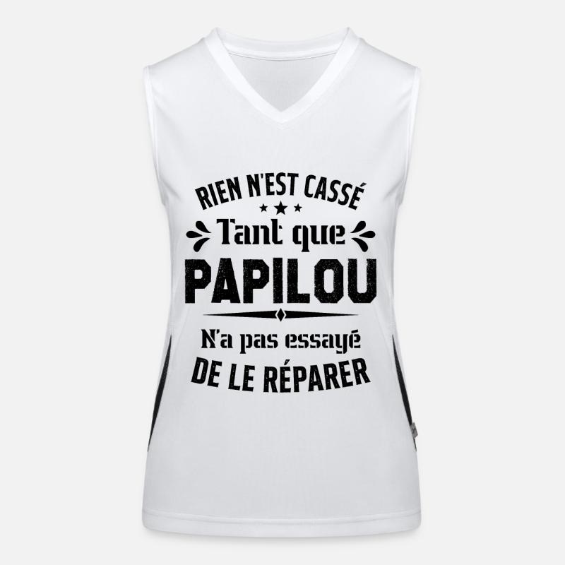 Rien n'est cassé tant que Papilou le réparer Débardeur respirant contrasté Femme