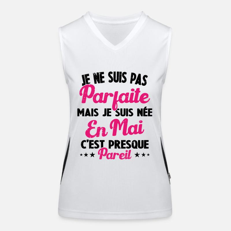 Anniversaire - Pas parfaite mais née en Mai Débardeur respirant contrasté Femme