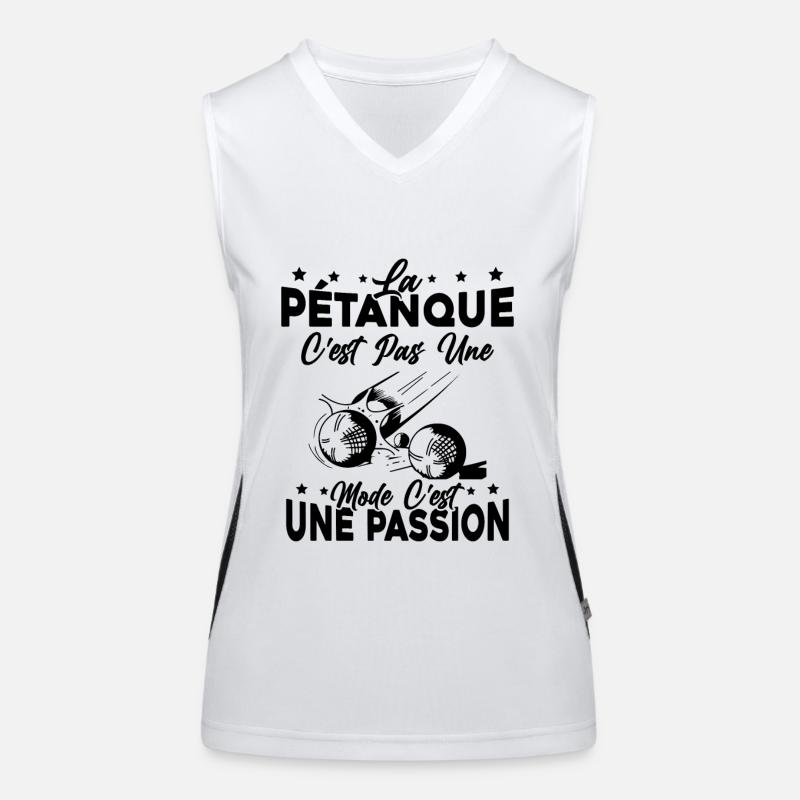 la pétanque Est Une Passion Cadeau Débardeur respirant contrasté Femme