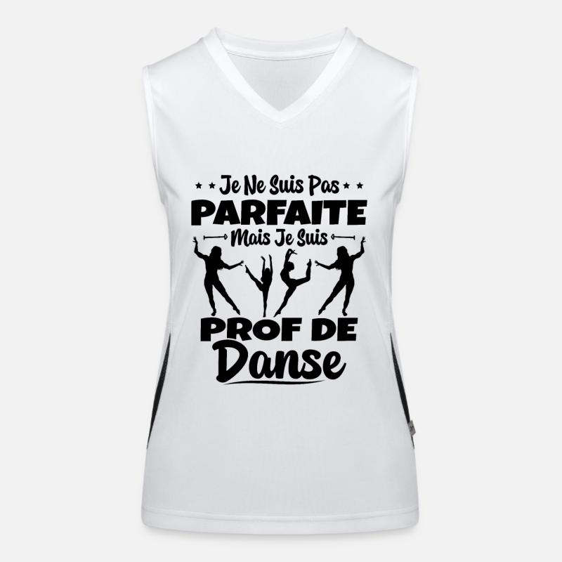Femme Pas Parfaite Mais Prof De Danse Professeure Débardeur respirant contrasté Femme