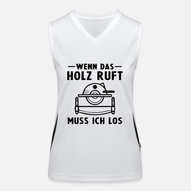 Wenn das Holz ruft muss ich los -Tischler Funktionelles Kontrast-Tank Top für Frauen