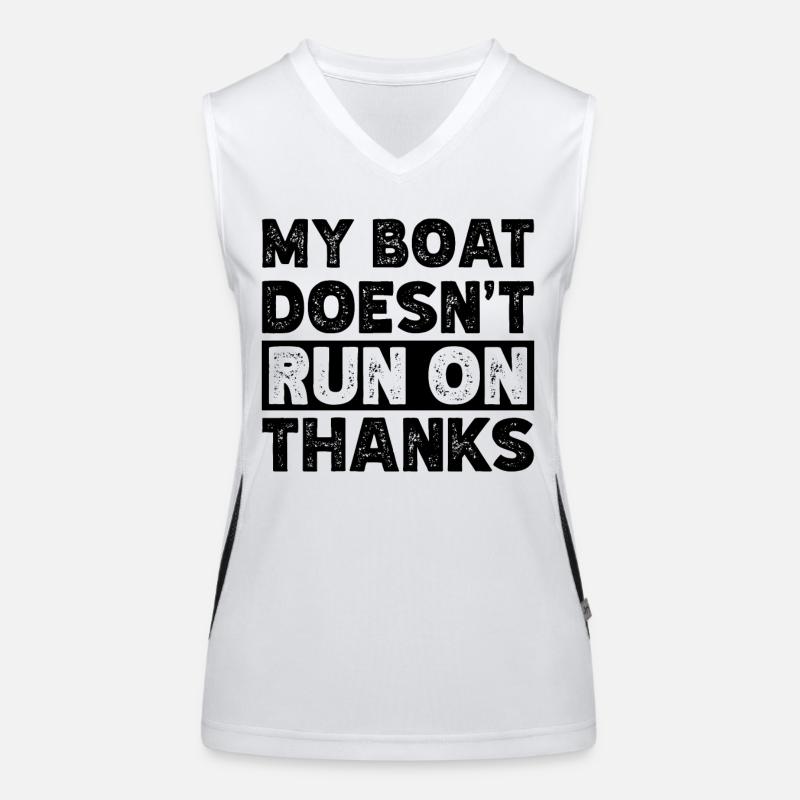 My Boat Doesn't Run on Thanks Funny Boating Retro Funktionelles Kontrast-Tank Top für Frauen