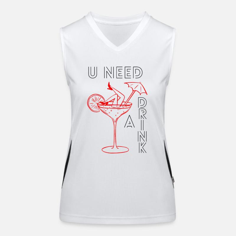 U need a drink Shirt Funktionelles Kontrast-Tank Top für Frauen