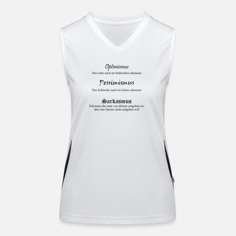 Optimismus Pessimismus Sarkasmus Funktionelles Kontrast-Tank Top für Frauen