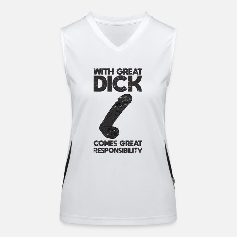 With great dick comes great responsibility Funktionelles Kontrast-Tank Top für Frauen