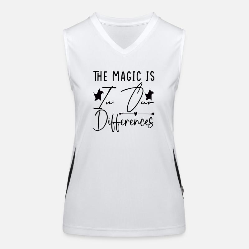 The Magic is in our Differences Funktionelles Kontrast-Tank Top für Frauen