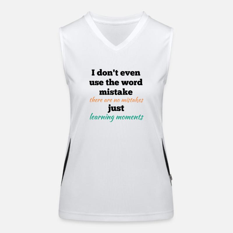 There Are No Mistakes Women's Functional Contrast Tank Top