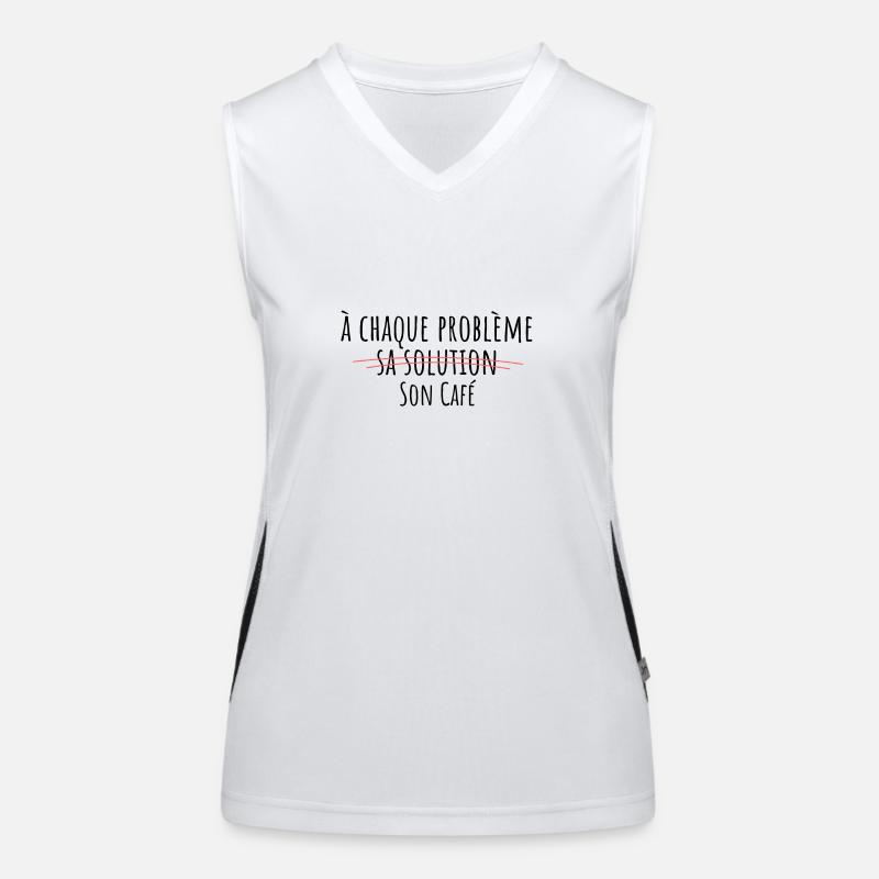 For every problem, there is a solution, its own coffee Women's Functional Contrast Tank Top
