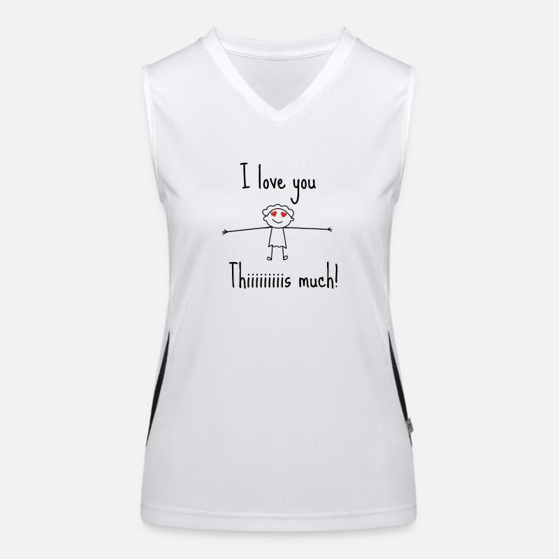 I Love you this much- idée cadeau saint Valentin Débardeur respirant contrasté Femme