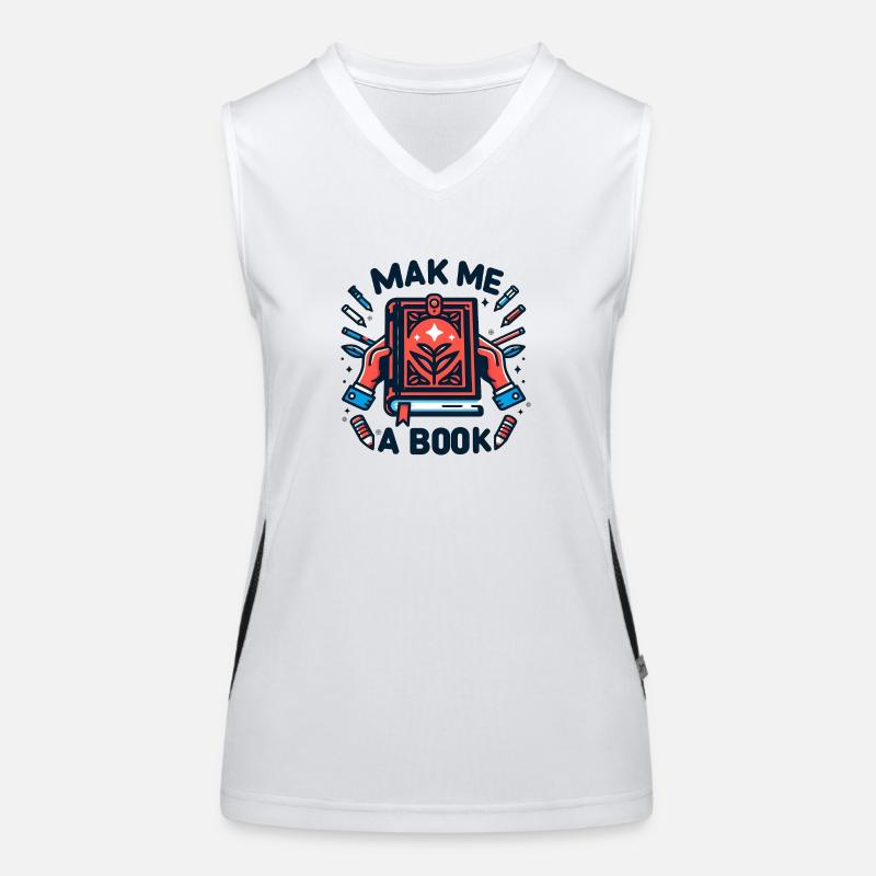 Make me a book Women's Functional Contrast Tank Top