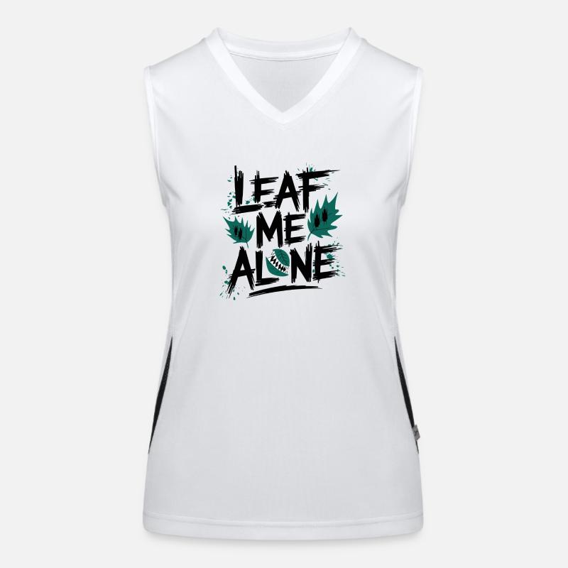 Leaf Me Alone Funktionelles Kontrast-Tank Top für Frauen