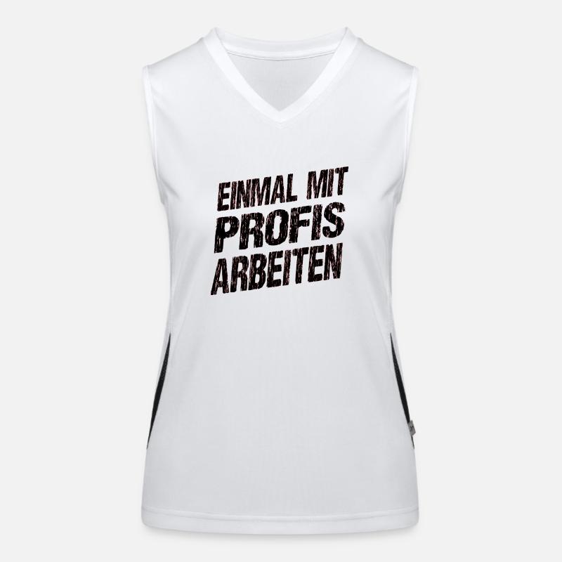 Einmal mit Profis Arbeiten geschenk Funktionelles Kontrast-Tank Top für Frauen