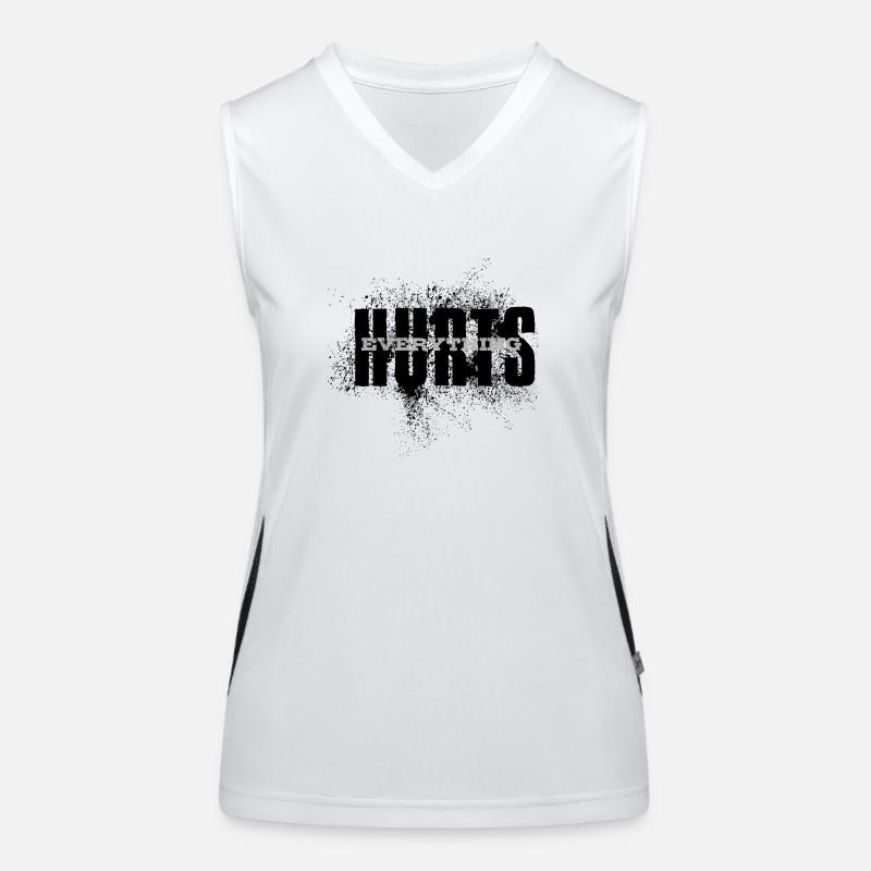 EVERYTHING HURTS - black and white font Women's Functional Contrast Tank Top