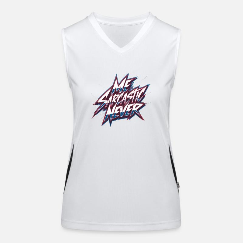 Me Sarcastic Never 14 Funktionelles Kontrast-Tank Top für Frauen