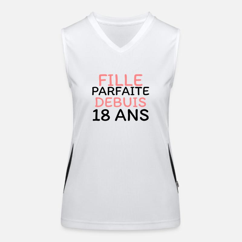fille parfaite depuis 18 ans Débardeur respirant contrasté Femme