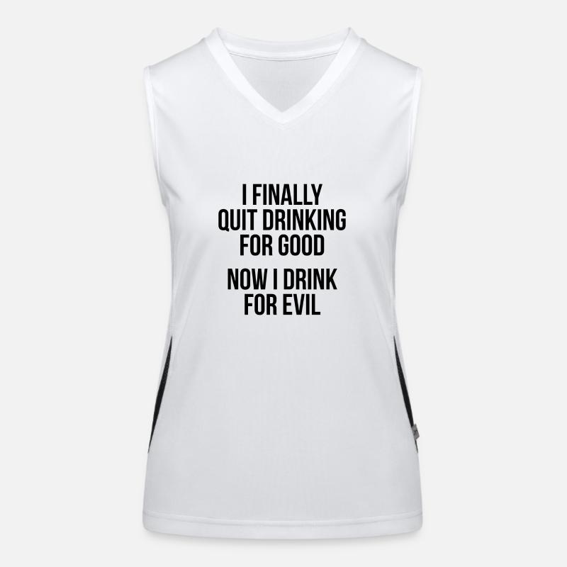 QUIT DRINKING FOR GOOD Women's Functional Contrast Tank Top